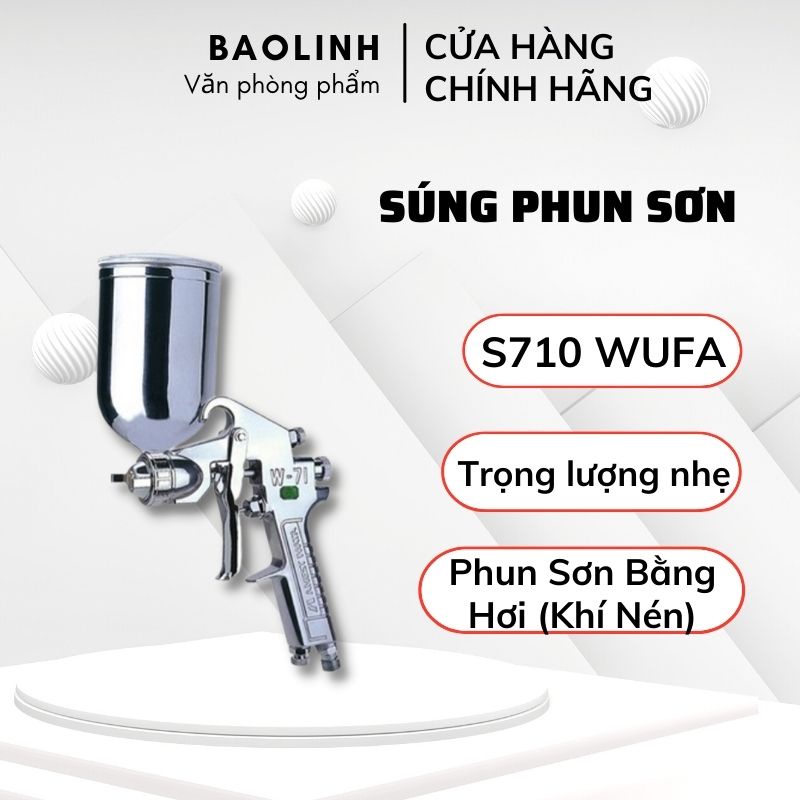 Súng Phun Sơn- Súng Phun Sơn WUFA S710 345g, Phun Sơn Nhà, Hàng Rào Bóng Mịn, Tiện Lợi- Vanphongpham.baolinh