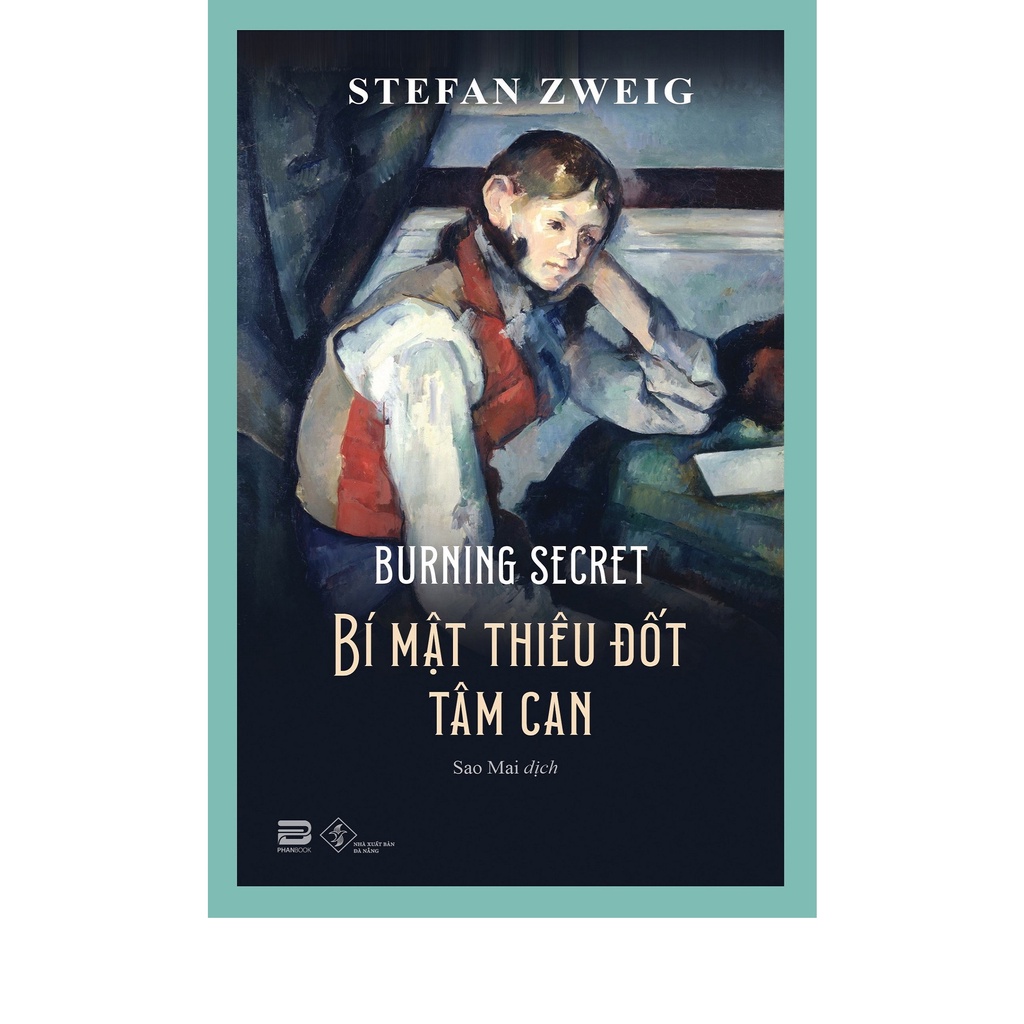 Sách - Bí Mật Thiêu Đốt Tâm Can - Stefan Zweig