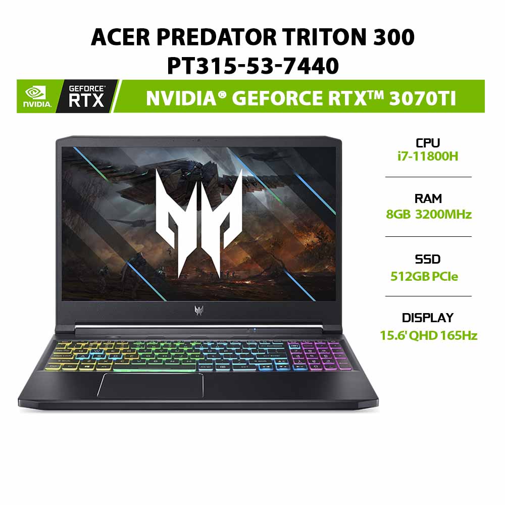 [ELGAME23 giảm 2tr]Laptop Acer Predator Triton 300 PT315-53-7440 i7-11800H|8GB|512GB| RTX 3050Ti 4GB|15.6' QHD 165Hz|W11