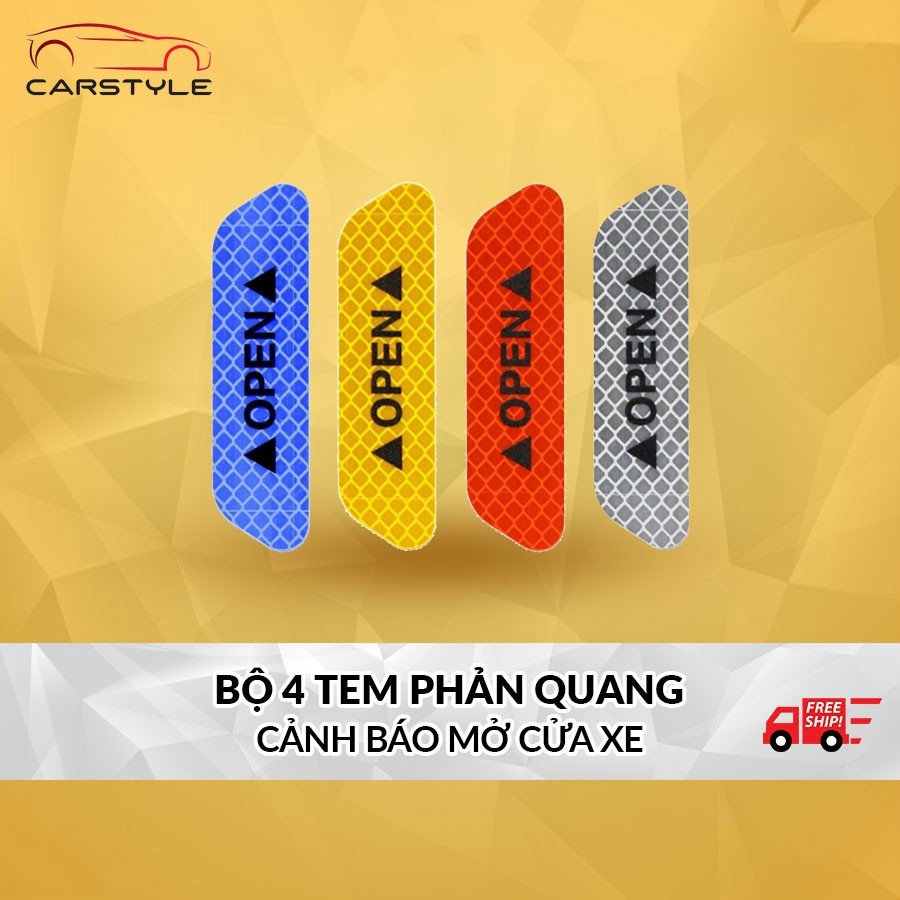 ⚡RẺ VÔ ĐỊCH⚡BỘ 4 Miếng Dán Phản Quang Cảnh Báo Mở Cửa Xe Hơi RẺ VÔ ĐỊCHBỘ 4 Miếng Dán Phản Quang Cảnh Báo Mở Cửa Xe Hơi