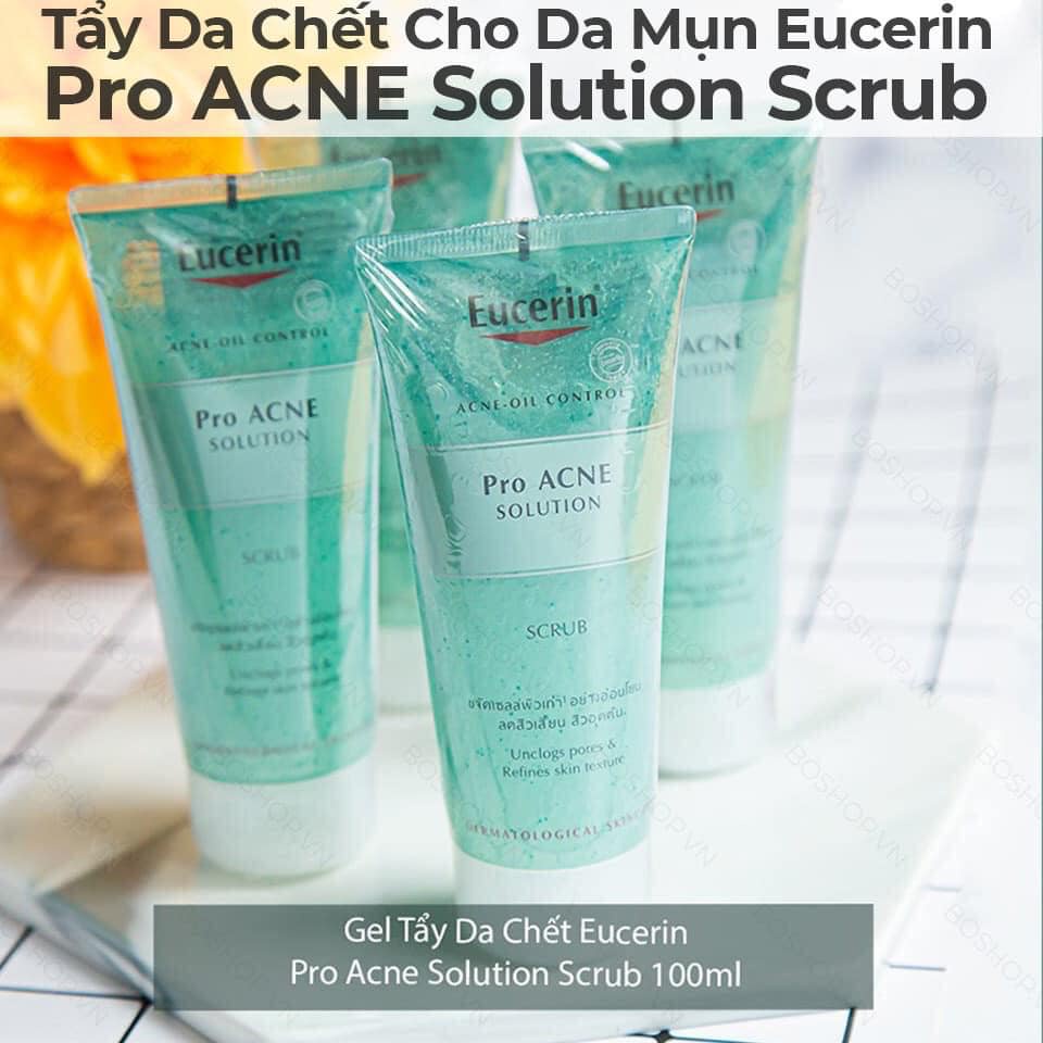 ✅ [CHÍNH HÃNG] Gel Tẩy Tế Bào Chết Cho Da Mụn EUCERIN PROACNE SOLUTION SCRUB 100ML