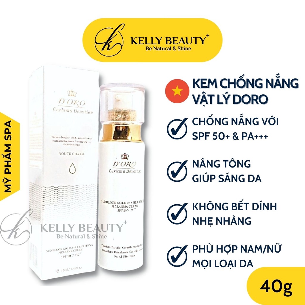 Kem Chống Nắng Vật Lý DORO 40g - Chống Nắng SPF 50+, PA+++; Nâng Tông Sáng Da Tự Nhiên; Không Bết Dính | Kelly Beauty