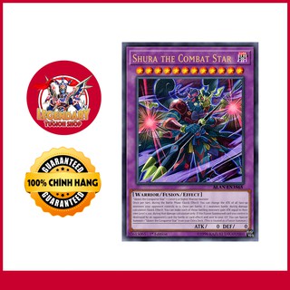 [EN][Thẻ Bài Yugioh Chính Hãng] Shura the Combat Star