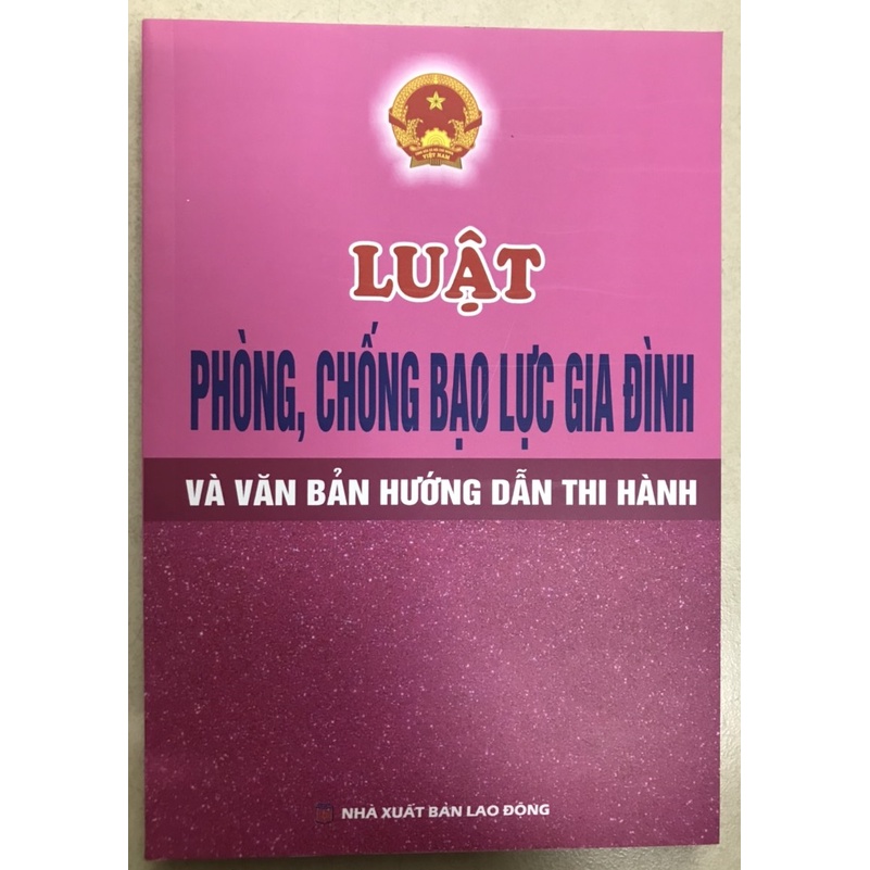 Sách Luật phòng chống bạo lực gia đình và văn bản hướng dẫn thi hành