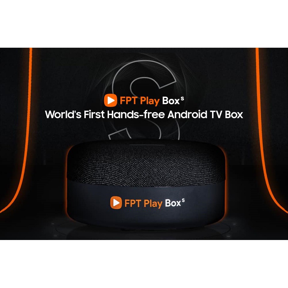 FPT Play Box S T590 công nghệ điều khiển giọng nói không chạm hands free Android và tích hợp loa