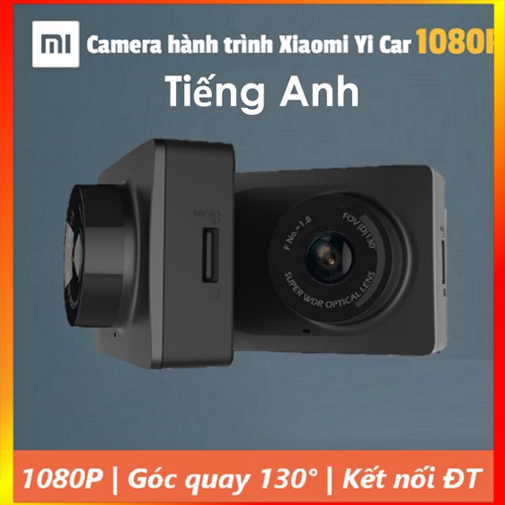 Camera hành trình xe hơi Xiaomi Yi Dash Camera 1080P -Camera hành trình Xiaomi Yi car DVR - ChuyenMi