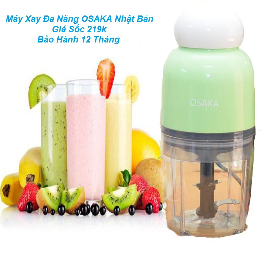 KHUYẾN MÃI SỐC - Máy xay chuyên dụng Osaka: xay thịt, xay đá, xay sinh tố hoa quả đơn giản, nhỏ gọn