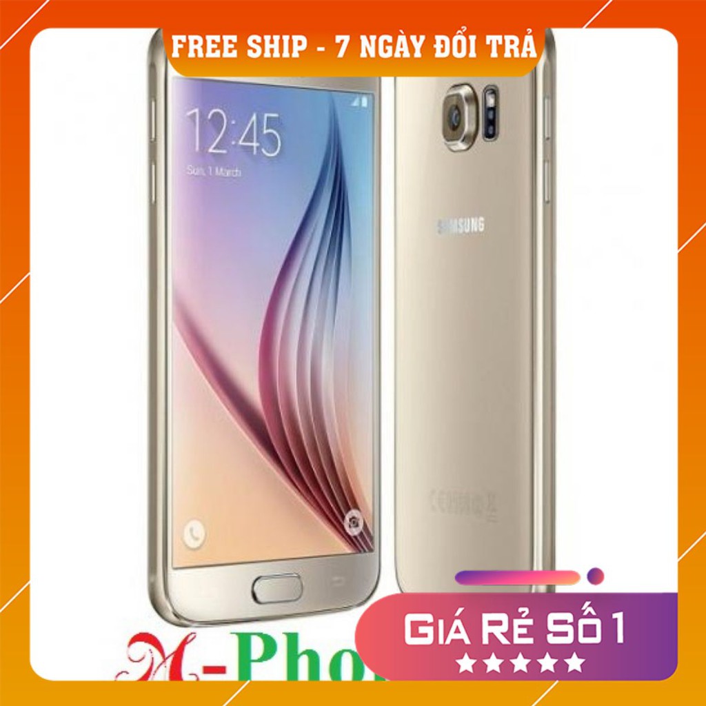 Điện Thoại SamSung Galaxy S6 Ram 3GB Bộ Nhớ 32GB Full PK + Bảo Hành