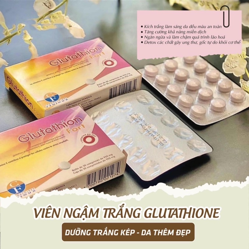 Viên Ngậm Trắng Da Glutathion Fort Nội Địa Pháp Hộp 30 Viên