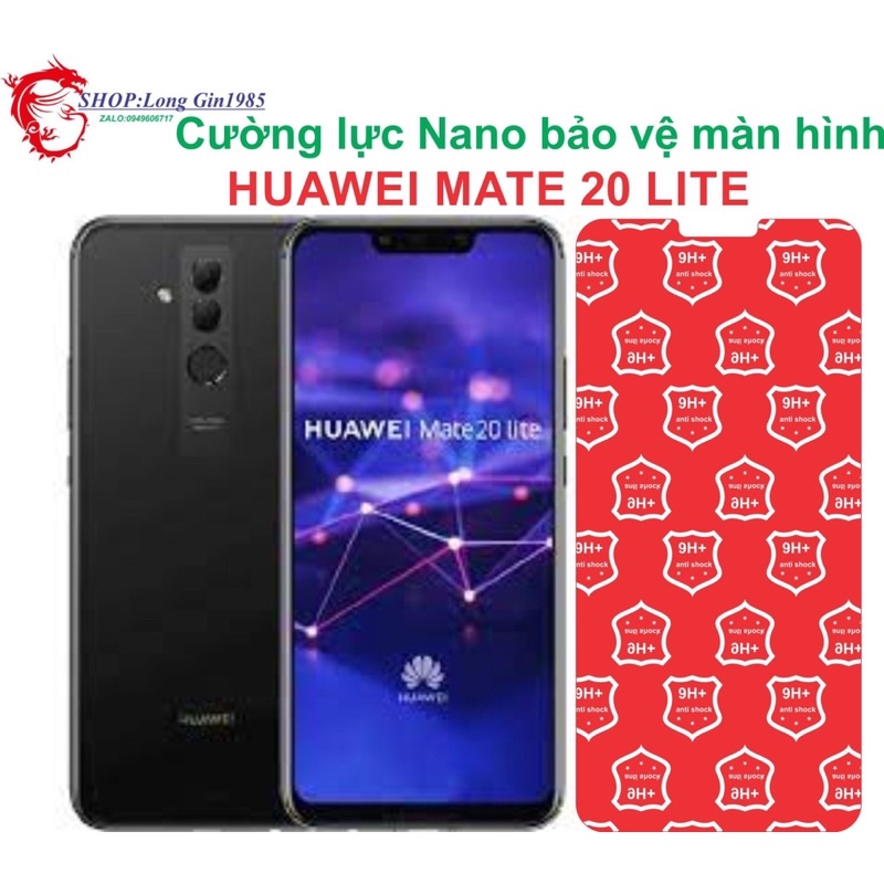 Huawei Mate 20 Lite Cường lực Nano chống va đập chống trầy xước tốt