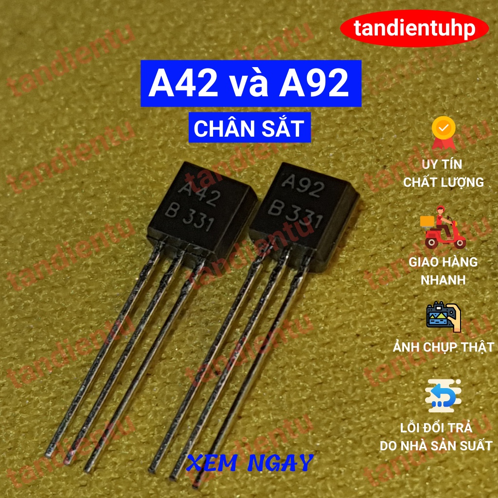 A92 - A42 TO-92 chân Đồng  và chân Sắt . 300V, 0.5A, 0.625W 50 con một gói