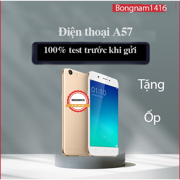 Điện thoại Óppo A57 quốc tế ra 3GB Ram 32GB tặng kèm ốp dẻo bảo hành 6 tháng