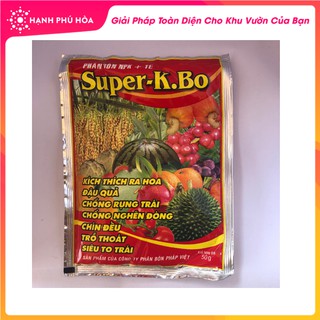 Phân Bón Super-K Bo Ra Hoa, Đậu Quả, Chống Rụng Trái, Chống Nghẹt Đòng, Chín Đều, Trổ Thoát, Siêu To Trái