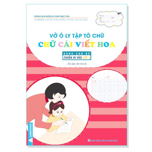 Vở Ô Ly Tập Tô Chữ - Chữ Cái Viết Hoa [ Dành Cho Bé Chuẩn Bị Vào Lớp 1 ]