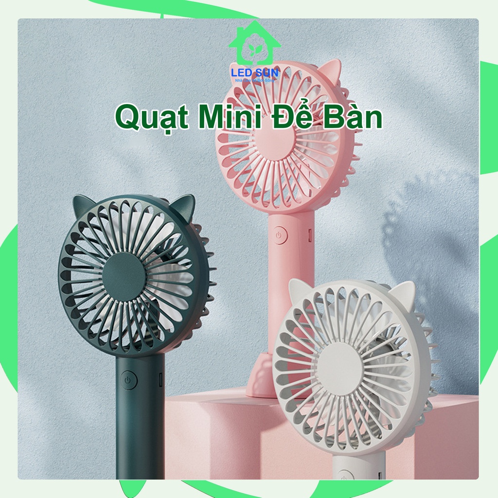 Quạt mini để bàn tích điện, cầm tay, kẹp xe đẩy cho bé sạc điện usb pin siêu bền