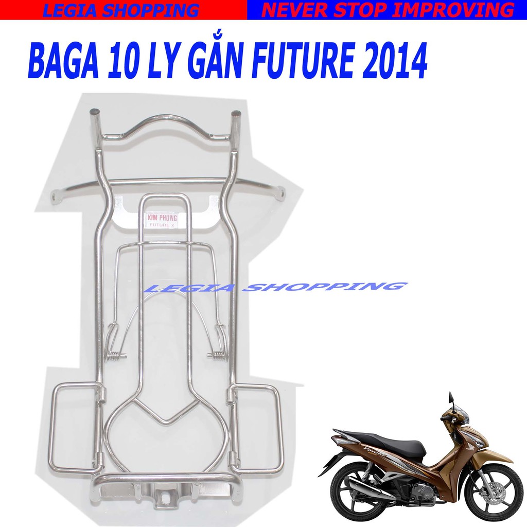 BAGA INOX 10MM GẮN HONDA FUTURE 125 ĐỜI 2012-2017