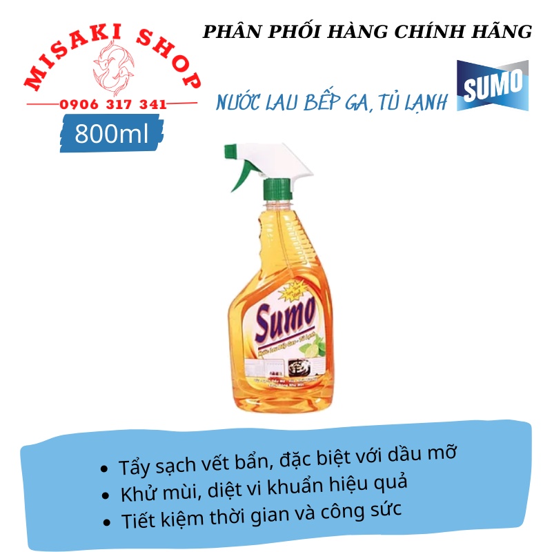 Nước Lau Bếp Ga - Tủ Lạnh 800ml | SUMO Chính Hãng | Misaki Shop