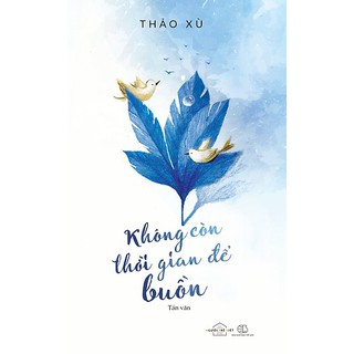 Sách - Không còn thời gian để buồn