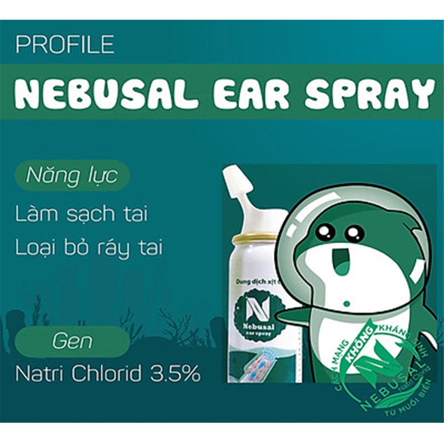 Nebusal - Dung dịch xịt vệ sinh; ngăn nhảy, sổ, nghẹt mũi; vệ sinh tai