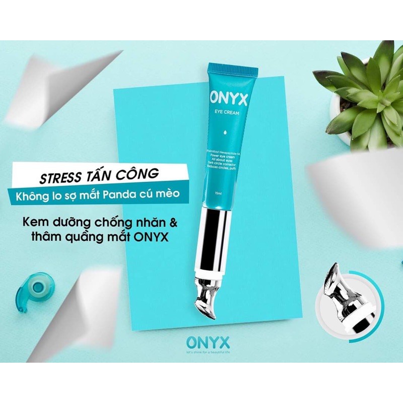 [Giảm Giá]Kem Dưỡng Mắt Xoá Nhăn,Thâm Quầng Và Bọng Mắt ONYX Bảo Thy 15ml | BigBuy360 - bigbuy360.vn