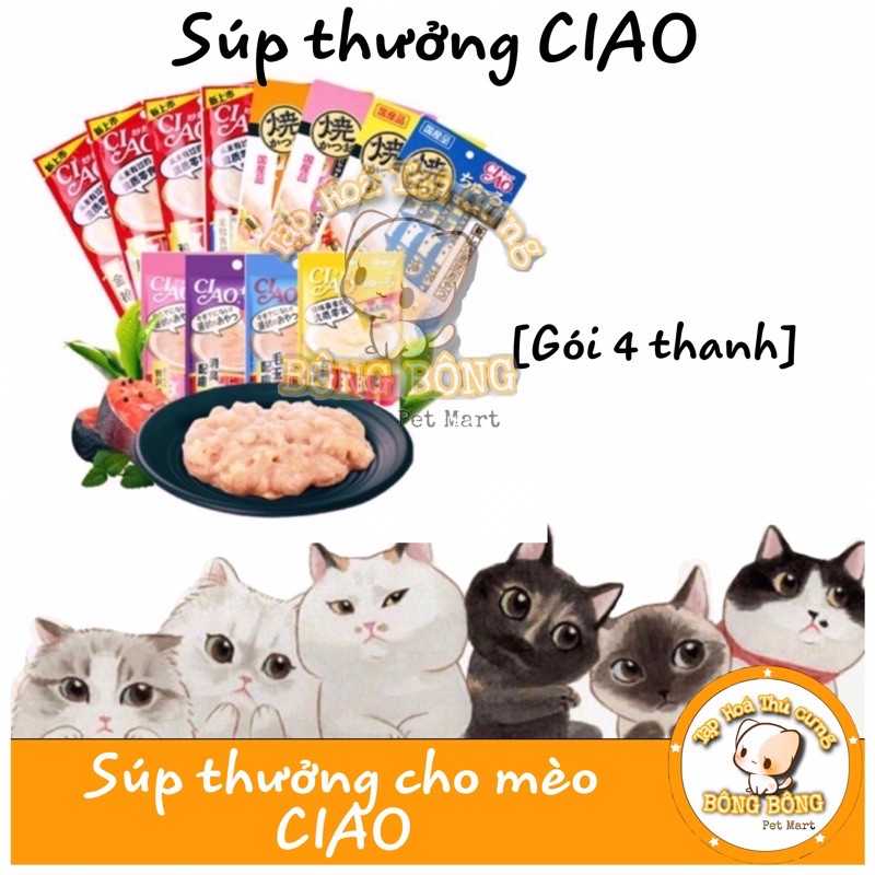 SÚP THƯỞNG CHO MÈO - SÚP THƯỞNG CIAO - CIAO 4 THANH - Ciao cho mèo gói 4 thanh chọn vị - BÔNG BÔNG