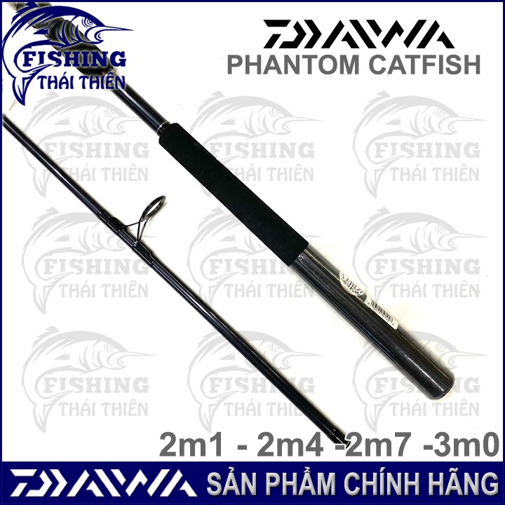 Cần câu cá Daiwa Phantom Catfish Cần 2 khúc máy đứng 2m1, 2m4, 2m7, 3m0