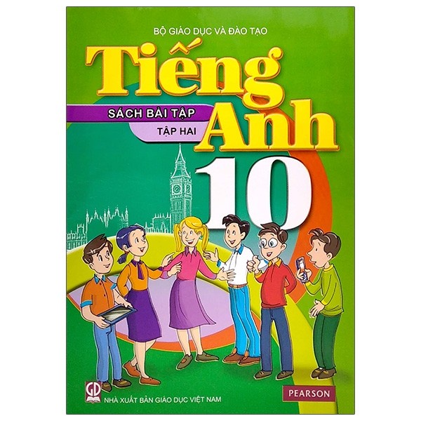 Sách -Tiếng Anh - Lớp 10 - Sách Bài Tập - Tập 2 - Tái Bản 2021 - 9786040236715