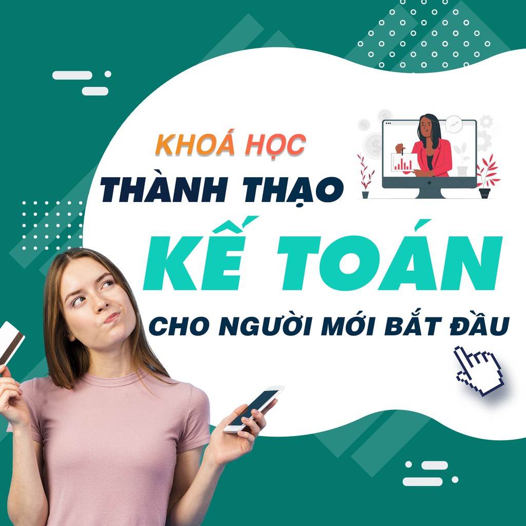 Toàn quốc- [Evoucher] FULL khóa học TIN HỌC VP - Kế toán cho người mới bắt đầu [UNICA.VN]