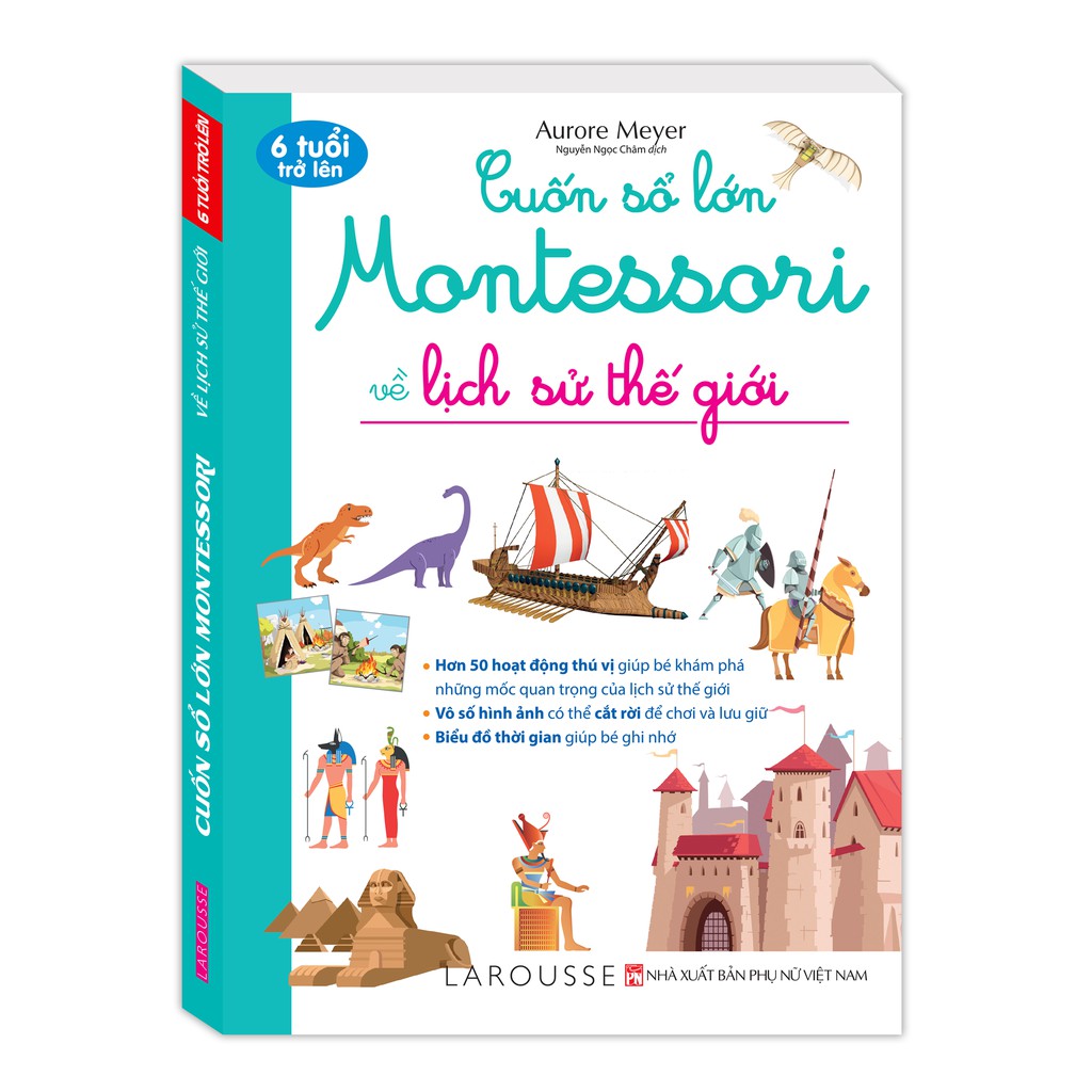 Sách - Cuốn sổ lớn Montessori về lịch sử thế giới (bìa mềm)