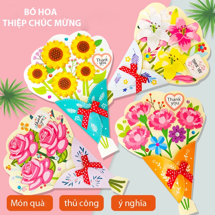 Bó hoa thiệp chúc mừng món quà ý nghĩa bé tặng người thân