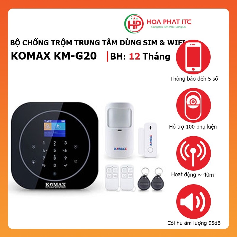 Komax KM-G20 - Bộ chống trộm trung tâm dùng sim và wifi, Báo trộm qua điện thoại, gọi điện, nhắn tin