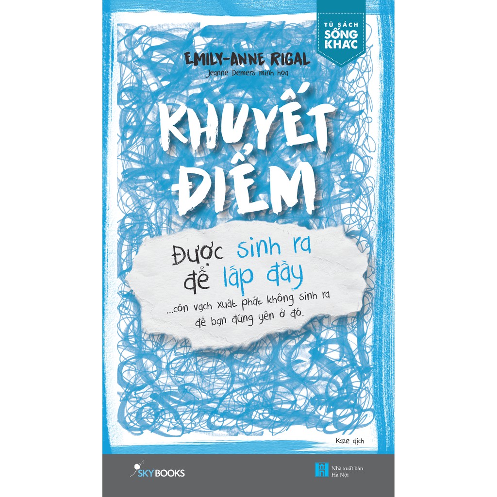 Sách - Khuyết Điểm Được Sinh Ra Để Lấp Đầy