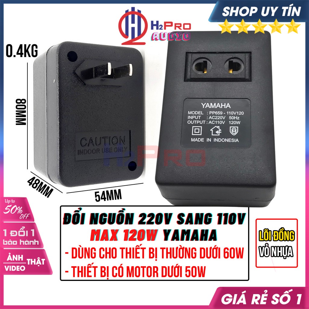 Đổi Nguồn 220V Sang 110V, Biến Áp 220V Ra 110V Max 120W Yamaha Nhỏ Gọn, Dùng Ổn Định Cho Thiết Bị Dưới 60W-H2Pro Audio