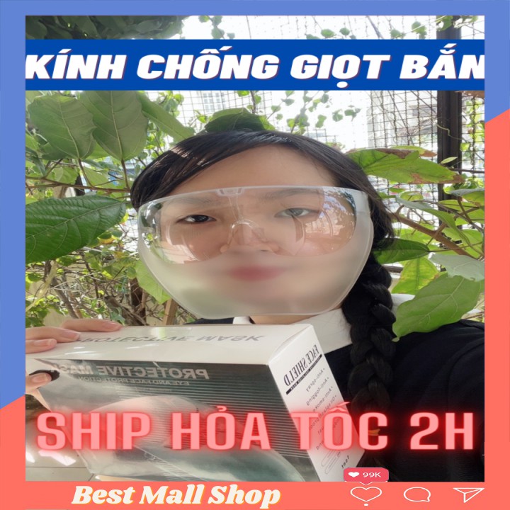 Kính Chống Giọt Bắn Phòng Dịch FACE SHIELD 🍀FREESHIP🍀 Kính bảo hộ che hết mặt - Best Chose