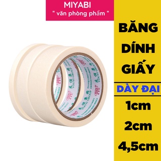 Băng dính giấy cao cấp 1cm -2cm - 5cm viết được dày đại