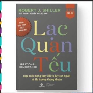 💥- Lạc Quan Tếu – Irrational Exuberance