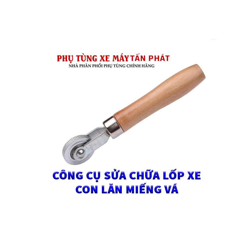 Con Lăn Miếng Vá Ruột - Lốp - Vỏ Ô Tô - Xe Máy Chất Lượng Tốt