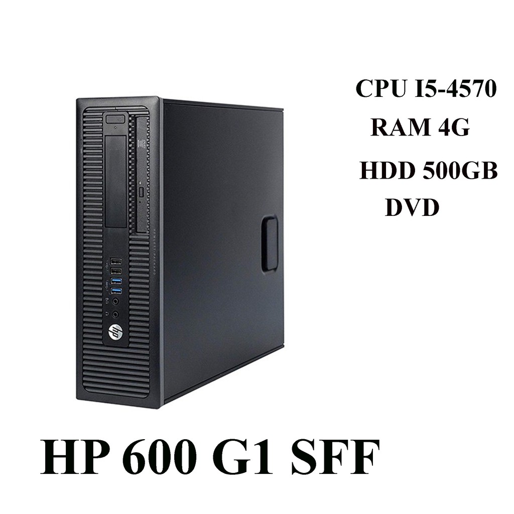 Máy tính để bàn HP 6100 G1 i3 4160, I5-4570, G-3220 ram 4G /HDD 500GB