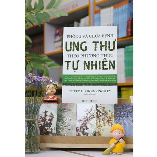 Sách - Phòng Và Chữa Bệnh Ung Thư Theo Phương Thức Tự Nhiên - Thái Hà Books