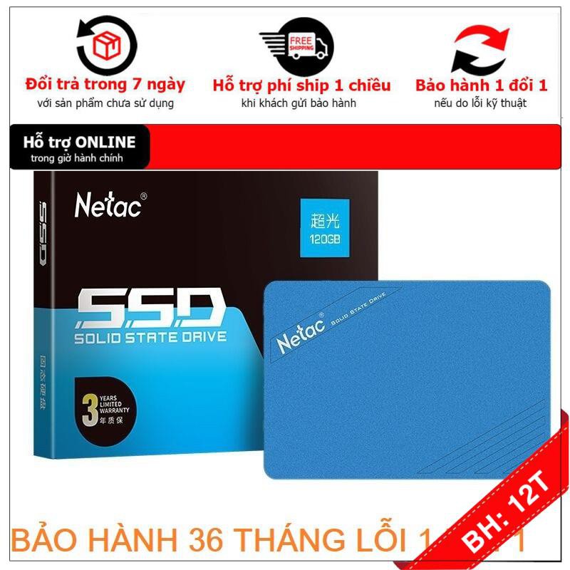 [BH12TH] Ổ cứng SSD Netac 120Gb 128Gb 240Gb 512Gb 2.5 inch SATA 3 MSata M2Sata Hàng Chính Hãng Bảo Hành 36 Tháng