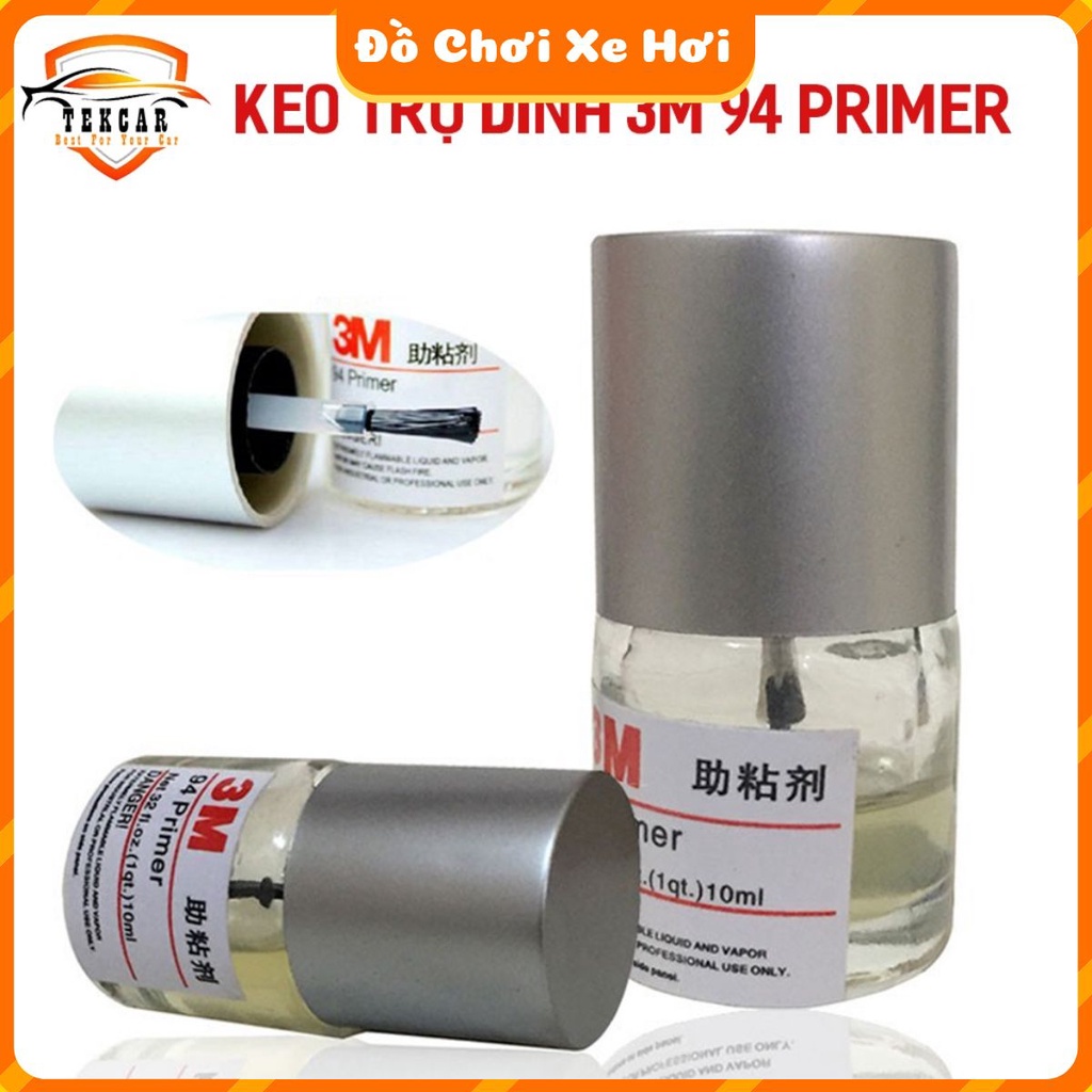 Keo trợ dính 3M 94 Primer 10ml, keo mồi chất dung môi tăng bám tăng độ kết dính cho băng 2 mặt hỗ trợ dán phụ kiện xe