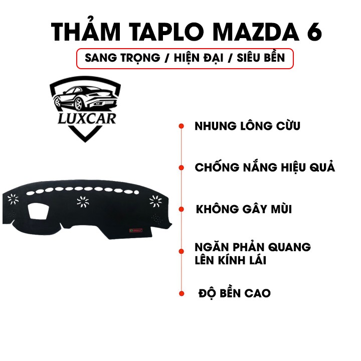 Thảm Taplo Nhung Lông Cừu LUXCAR Xe MAZDA 6 - Đế cao su chống trượt đời xe 2016-2019