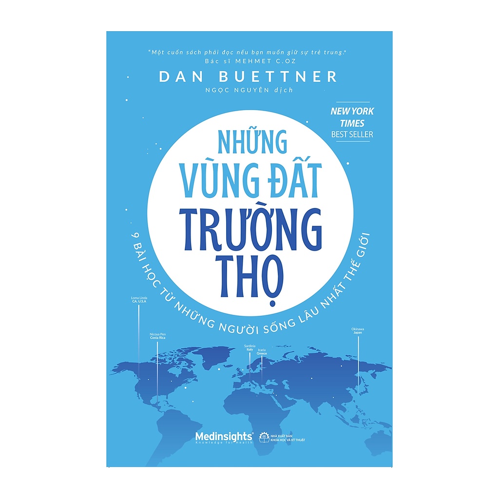 Sách - Những Vùng Đất Trường Thọ - 9 Bài Học Từ Những Người Sống Lâu Nhất Thế Giới