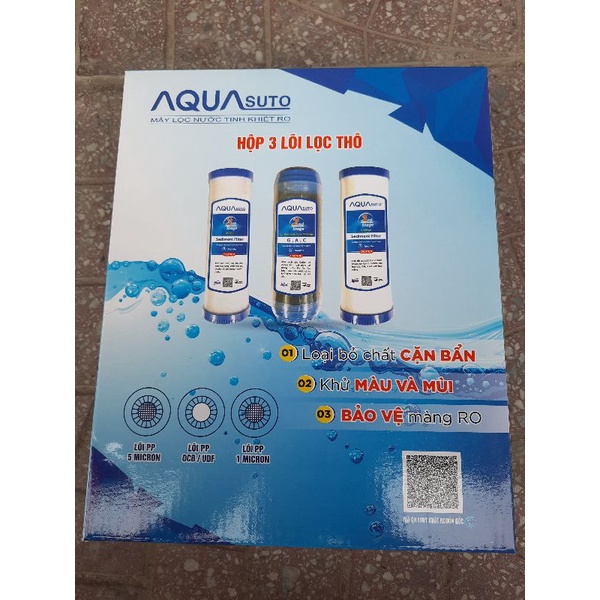 Bộ lõi lọc nước 1,2,3 aqua cao cấp chính hãng có check mã qr