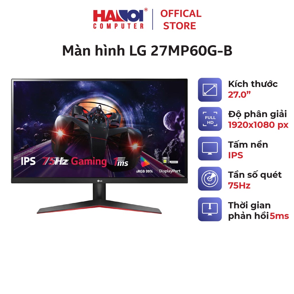 Màn hình LG 27MP60G-B (27inch/FHD/IPS/75Hz/5ms/250nits/HDMI+DP+Dsub+Audio/Freesync)