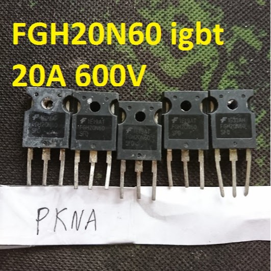 igbt FGH20n60 bóc máy chuẩn zin 20A 600V,20N60 bản to