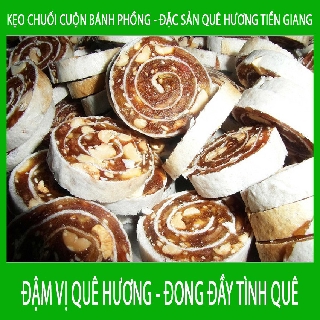 [ Quà tặng ] 2kg Mứt, Kẹo chuối cuộn bánh phồng - Đặc sản Tiền Giang
