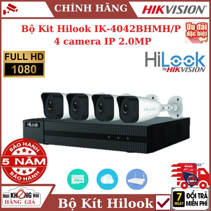 Bộ Kit Hilook IK-4042BH-MHP 4 camera IP 2.0MP , Chính hãng Hikvision , bảo hành 5 năm