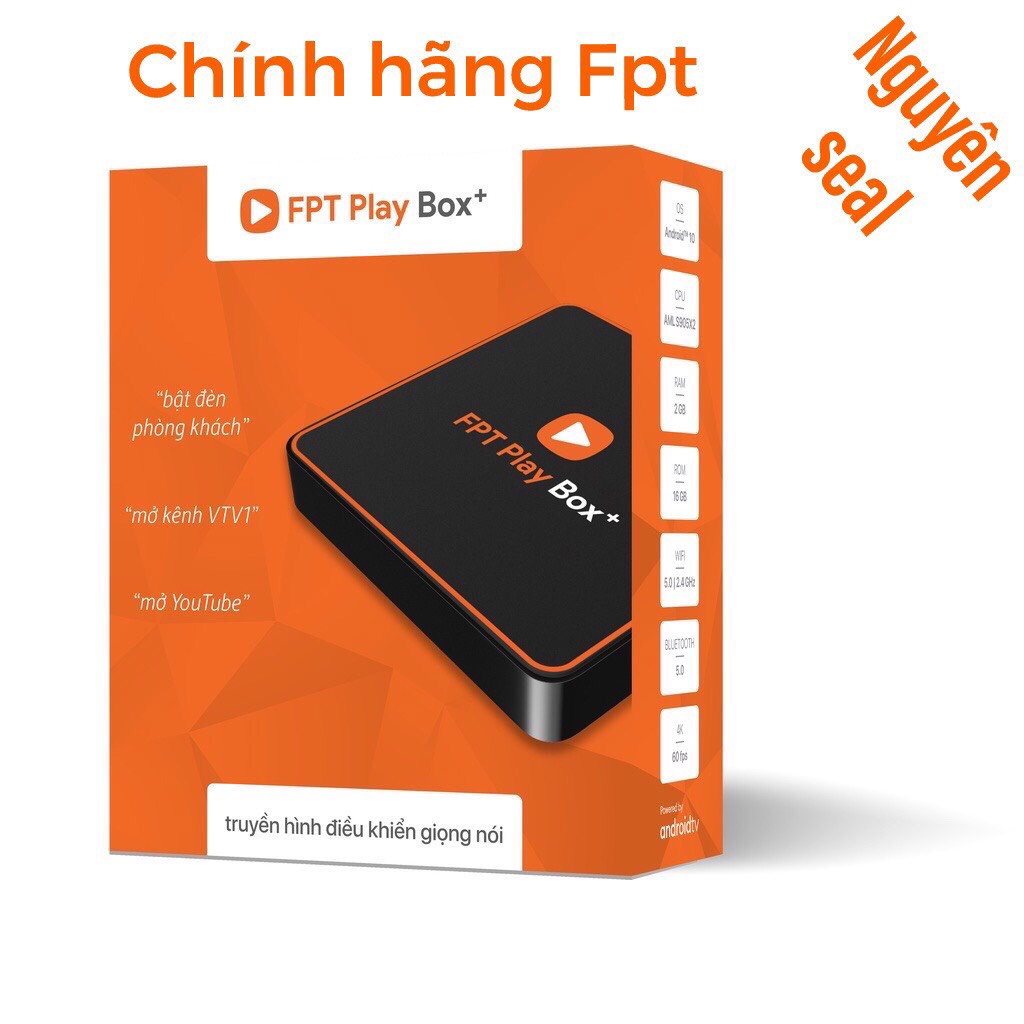 FPT PLAY BOX PLUS + - TIVI BOX - HỆ ĐIỀU HÀNH ANDROID TIVI 10