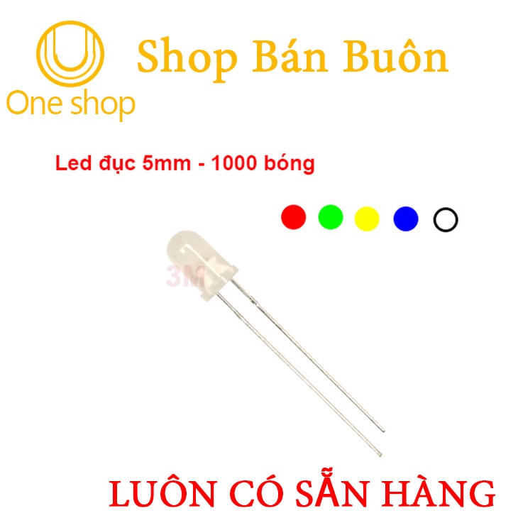 Led Đục 5mm Gói 1000 Bóng